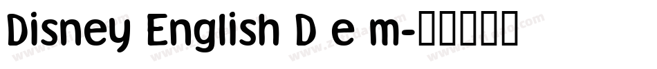Disney English D e m字体转换